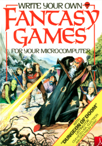 Fantasy games for your microcomputer book cover. Has the dungeon of doom BASIC code listing in it.